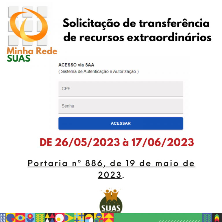 Disponível o Sistema Minha Rede SUAS para solicitação de recursos da Portaria MDS 886/2023