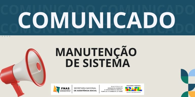 Manutenção do sistema REDE SUAS e do FNAS