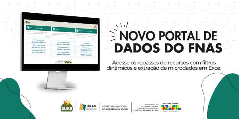 ACESSE AGORA: Novo Portal de Dados do FNAS