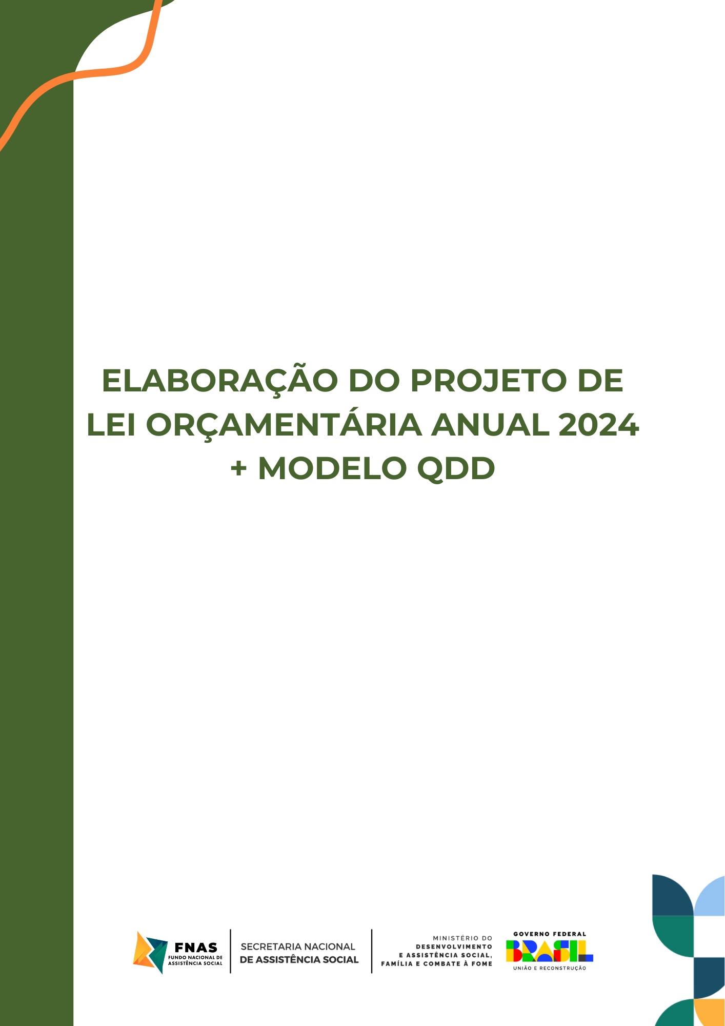 https://fnas.mds.gov.br/elaboracao-do-projeto-de-lei-orcamentaria-anual-2024/