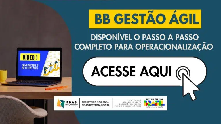 FNAS anuncia passo a passo completo para operacionalização do Sistema BB Gestão Ágil