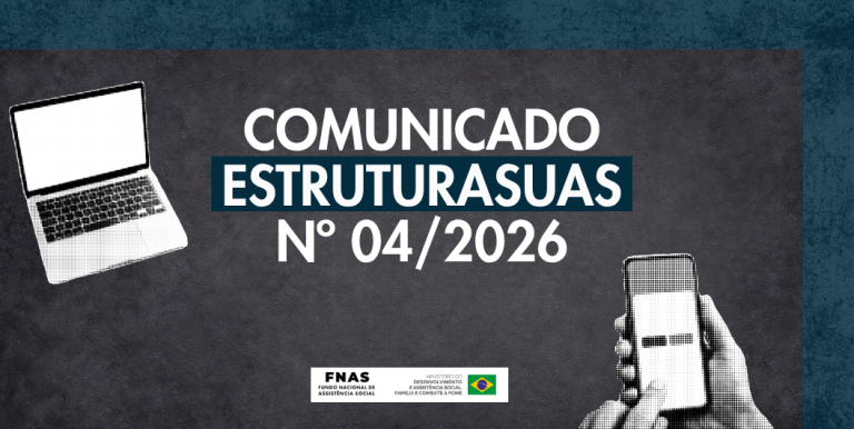 COMUNICADO ESTRUTURASUAS Nº 04/2026